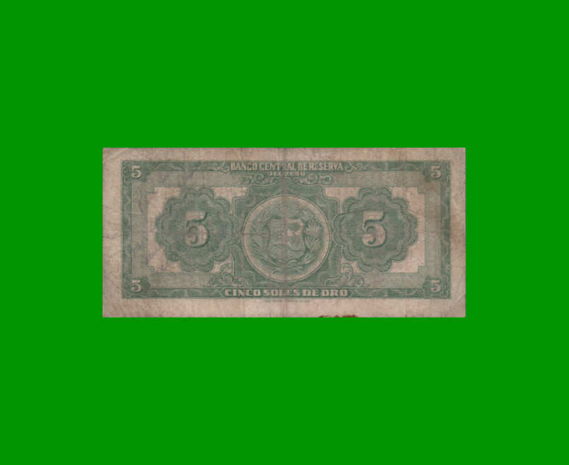 BILLETE DE PERU 5 SOLES, PICK 70, AÑO 1954, ESTADO BUENO.- - Imagen 2