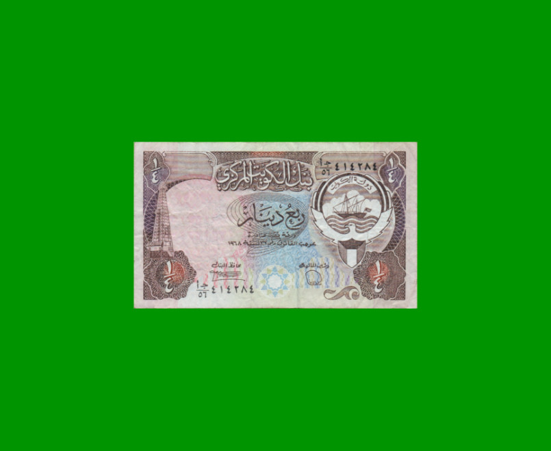 BILLETE DE KUWAIT 1/4 DINAR, PICK 11d, ESTADO BUENO+ .-