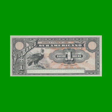BILLETE DE ECUADOR 1 SUCRE PICK S251, AÑO 1920 ESTADO SIN CIRCULAR.-
