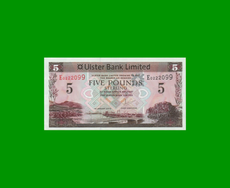 BILLETE DE IRLANDA DEL NORTE 5 LIBRAS, PICK 340b, AÑO 2013 ESTADO SIN CIRCULAR.-