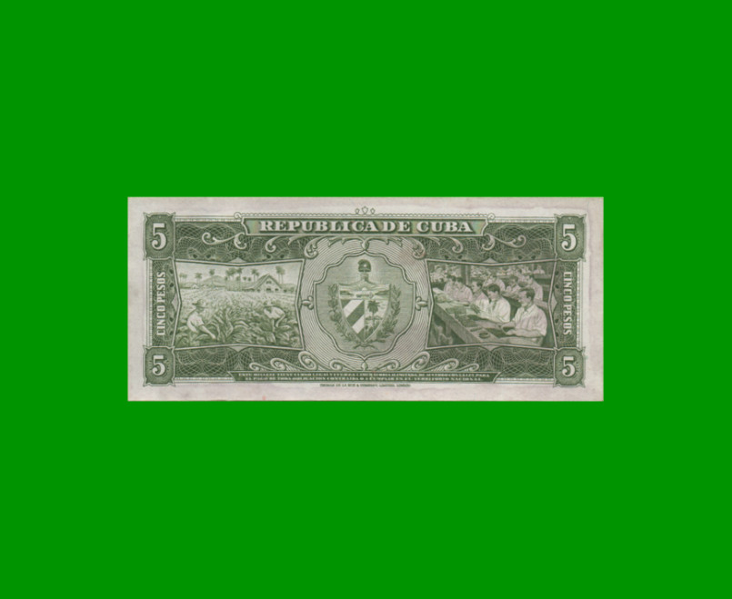 BILLETE DE CUBA $5,00 PICK 91c, AÑO 1960, ESTADO EXCELENTE+.- - Imagen 2