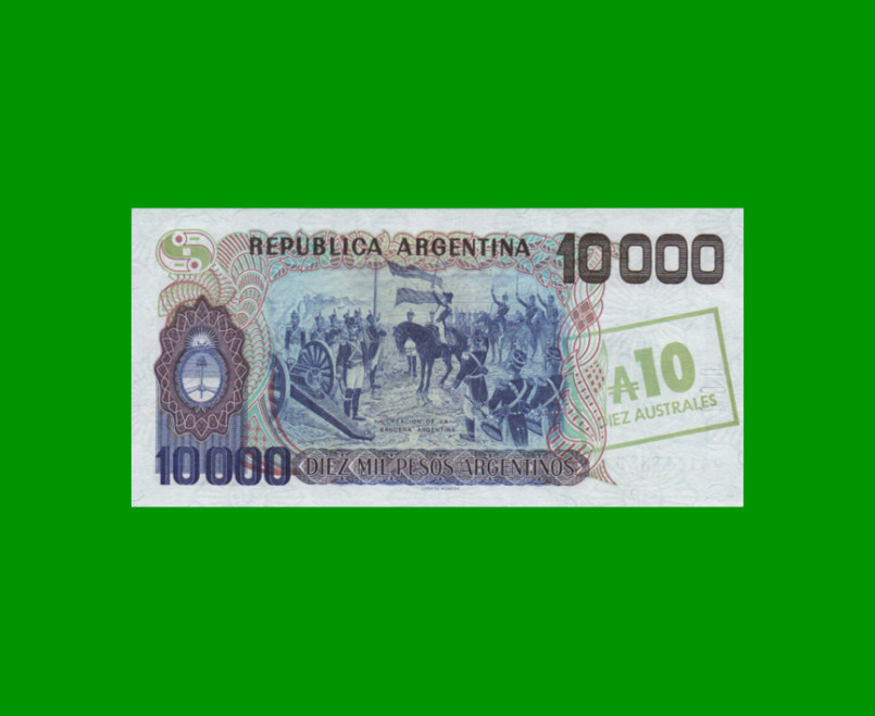 PESOS ARGENTINOS $10.000,00 RESELLADO A 10 AUSTRALES, BOT 2712, AÑO 1985, ESTADO SIN CIRCULAR.- - Imagen 2