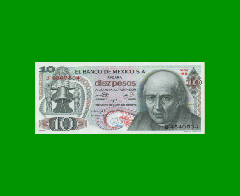 BILLETE DE MEXICO $10,00 PICK 63h, AÑO 1975, ESTADO SIN CIRCULAR.-