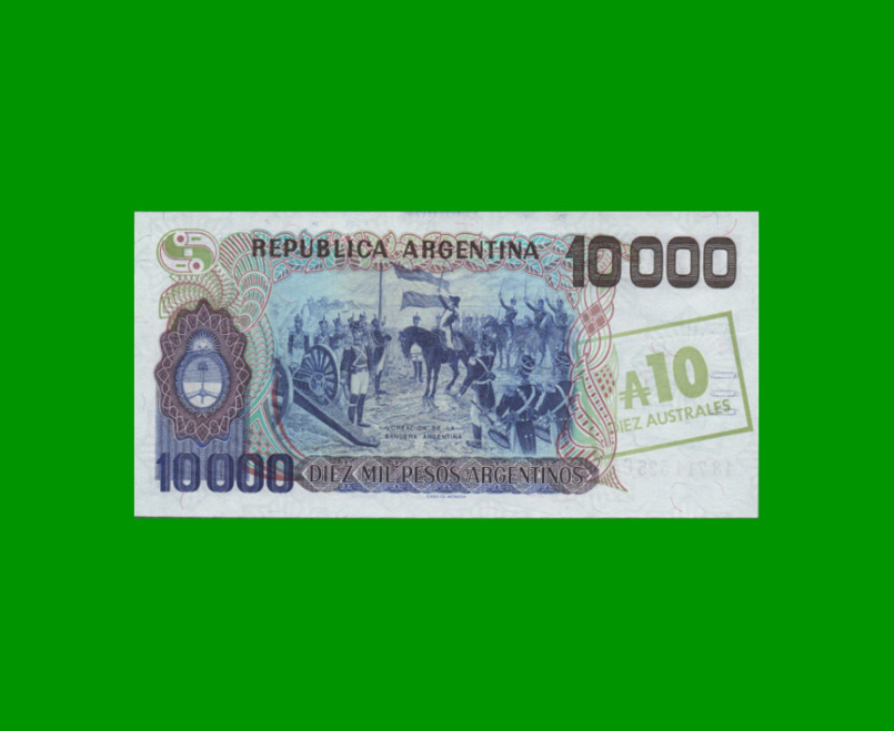 PESOS ARGENTINOS $10.000,00 RESELLADO A 10 AUSTRALES, BOT 2713, AÑO 1985, ESTADO EXCELENTE+.- - Imagen 2