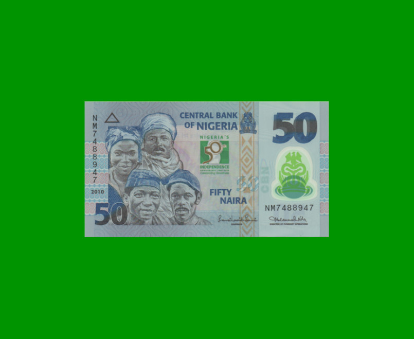 BILLETE DE NIGERIA 50 NAIRA, POLYMERO CONMEMORATIVO PICK 37, AÑO 2010 ESTADO SIN CIRCULAR.-