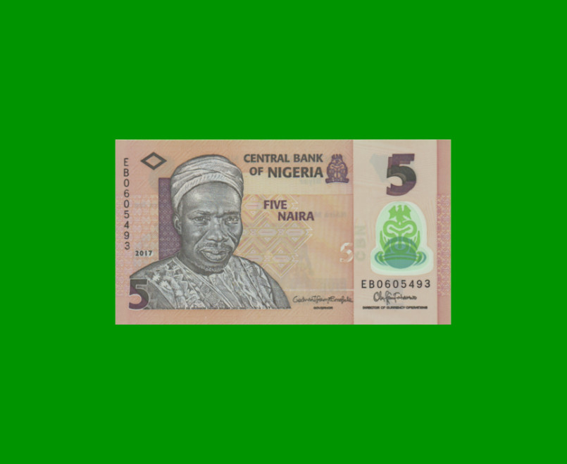 BILLETE DE NIGERIA 5 NAIRA, POLYMERO, PICK 38h, AÑO 2017 ESTADO SIN CIRCULAR.-