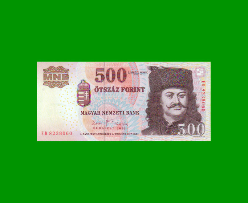 BILLETE DE HUNGRIA 500 FORINT, PICK 196c AÑO 2010 ESTADO SIN CIRCULAR.-