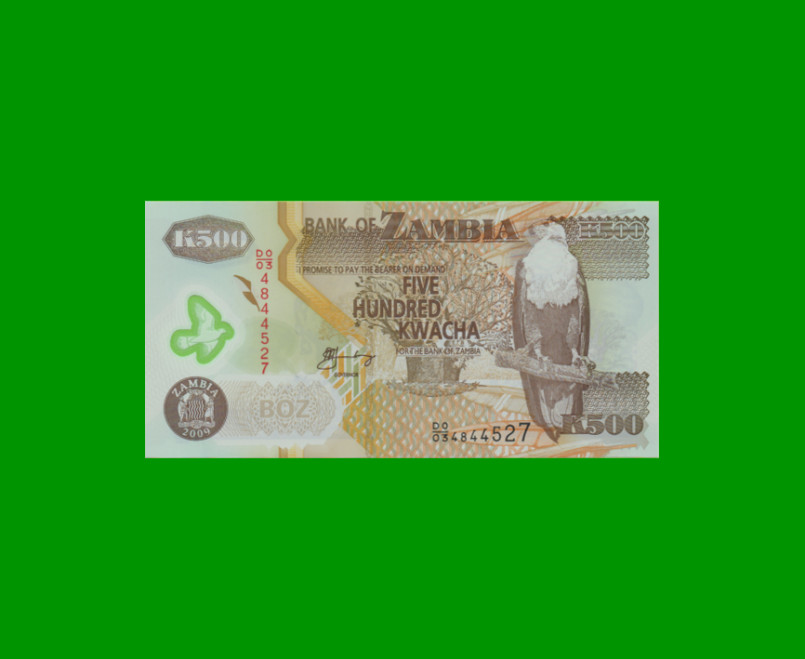 BILLETE DE ZAMBIA 500 KWACHA, POLYMERO, PICK 43g, AÑO 2009, ESTADO SIN CIRCULAR.-