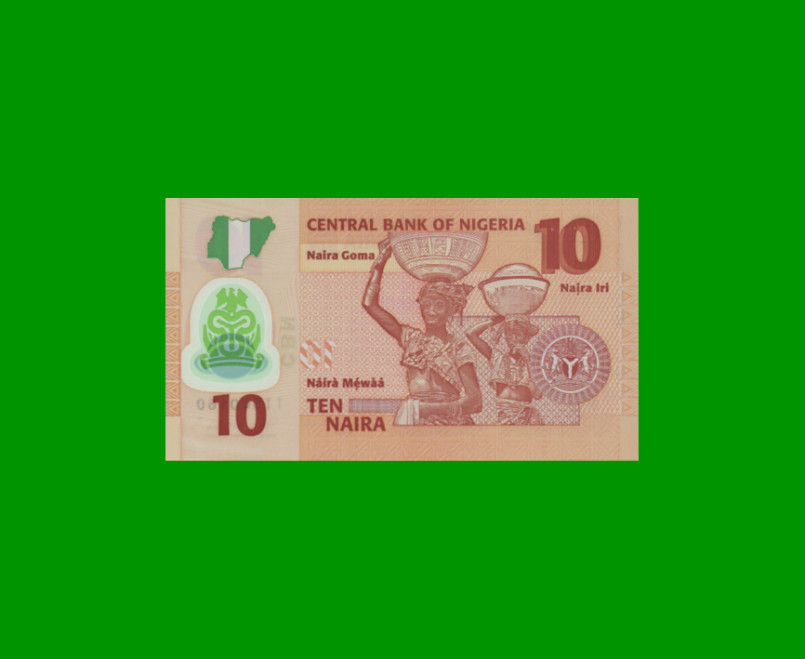 BILLETE DE NIGERIA 10 NAIRA, POLYMERO, PICK 39b, AÑO 2010 ESTADO SIN CIRCULAR.- - Imagen 2