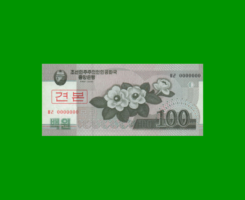 BILLETE DE COREA DEL NORTE 100 WON SPECIMEN, PICK 61s, ESTADO SIN CIRCULAR.-