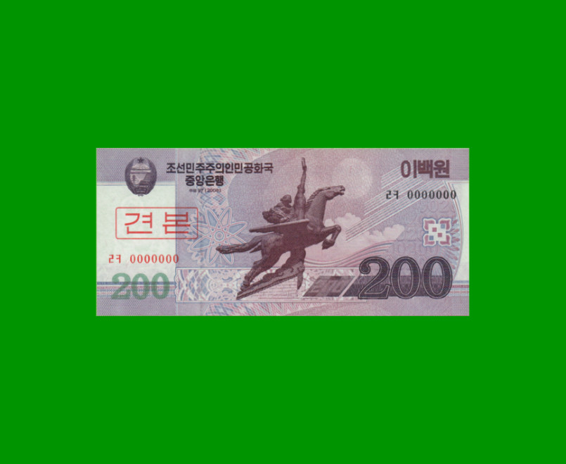 BILLETE DE COREA DEL NORTE 200 WON SPECIMEN, PICK 62s, ESTADO SIN CIRCULAR.-