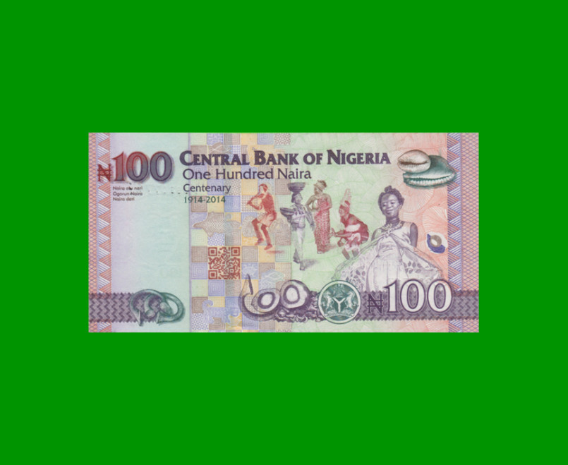 BILLETE DE NIGERIA 100 NAIRA, CONMEMORATIVO PICK 41a, AÑO 2014 ESTADO SIN CIRCULAR.- - Imagen 2