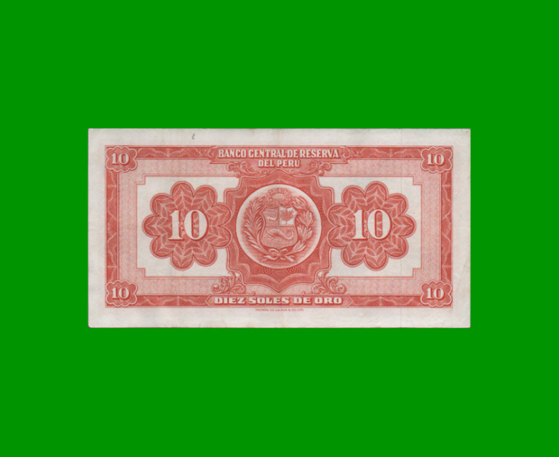 BILLETE DE PERU 10 SOLES, PICK 82A, AÑO 1960, ESTADO EXCELENTE+.- - Imagen 2