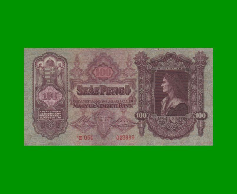 BILLETE DE HUNGRIA 100 PENGO, PICK 98 AÑO 1930 ESTADO EXCELENTE.-