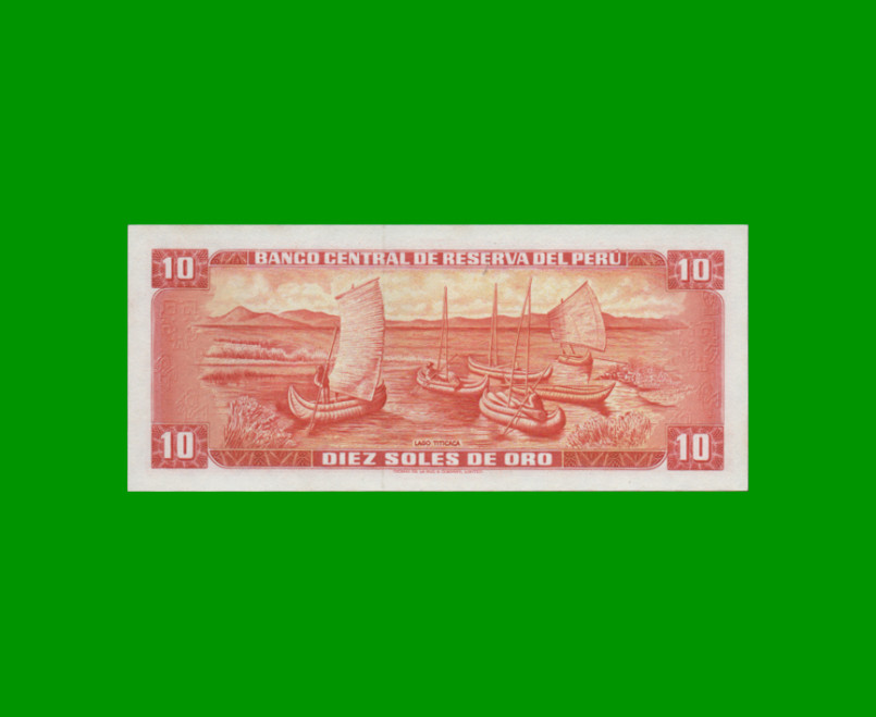 BILLETE DE PERU 10 SOLES, PICK 100c, AÑO 1974, ESTADO SIN CIRCULAR.- - Imagen 2