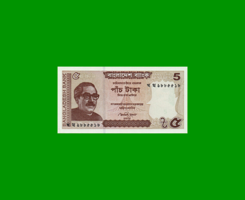 BILLETE DE BANGLADESH 5 TAKA, PICK 53Aa, ESTADO SIN CIRCULAR.-