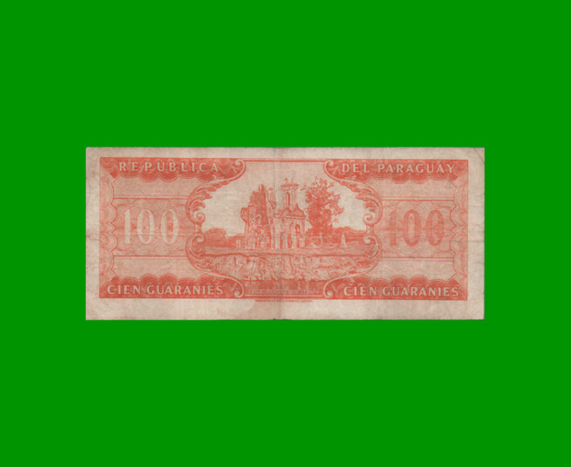 BILLETE DE PARAGUAY 100 GUARANIES, PICK 199b, ESTADO MUY BUENO- .- - Imagen 2