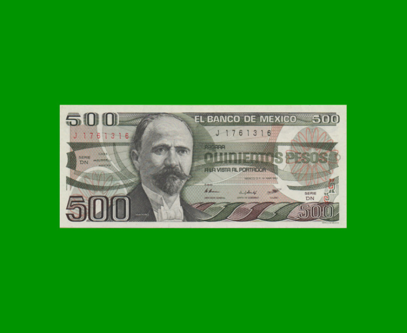 BILLETE DE MEXICO $500,00 PICK 79a, AÑO 1983, ESTADO SIN CIRCULAR.-