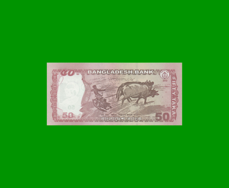 BILLETE DE BANGLADESH 50 TAKA, PICK 56c, ESTADO SIN CIRCULAR.- - Imagen 2