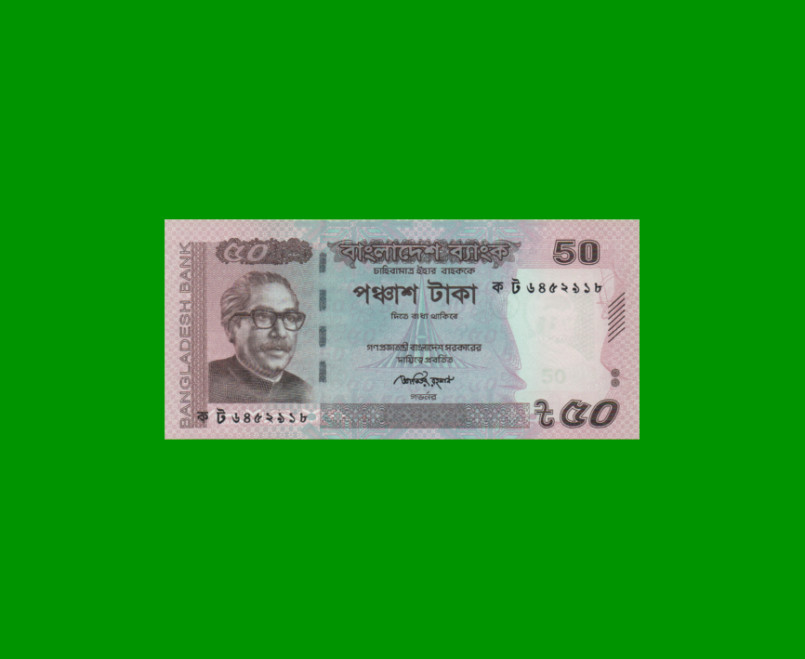 BILLETE DE BANGLADESH 50 TAKA, PICK 56c, ESTADO SIN CIRCULAR.-