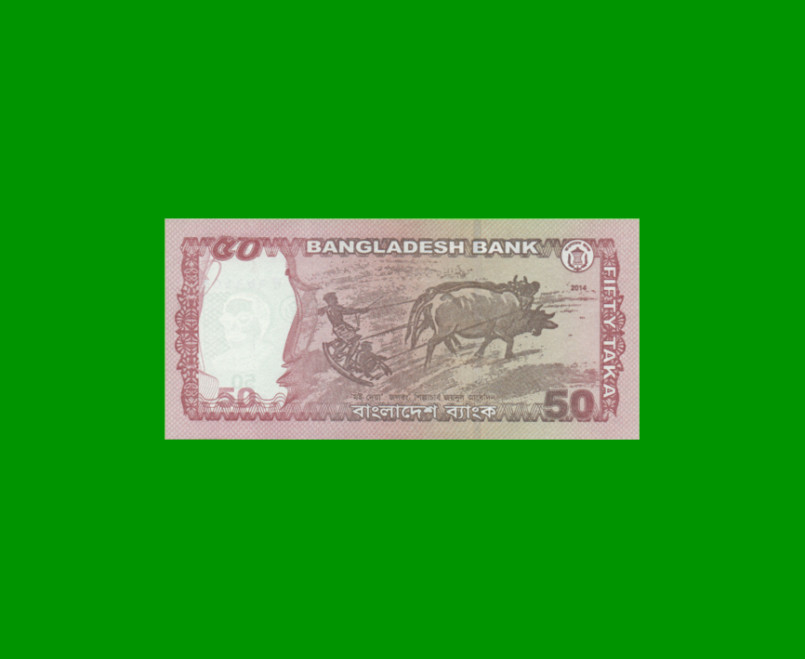 BILLETE DE BANGLADESH 50 TAKA, PICK 56d, ESTADO SIN CIRCULAR.- - Imagen 2