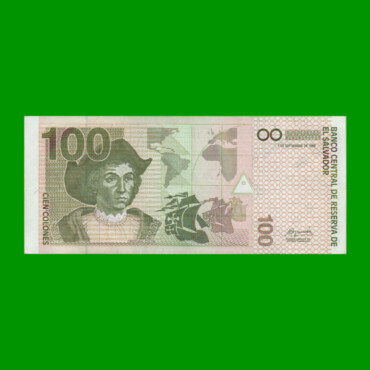 BILLETE DE EL SALVADOR 100 COLONES, PICK 157, AÑO 1999 ESTADO EXCELENTE+.-