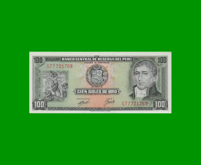 BILLETE DE PERU 100 SOLES, PICK 102b, AÑO 1971, ESTADO SIN CIRCULAR.-