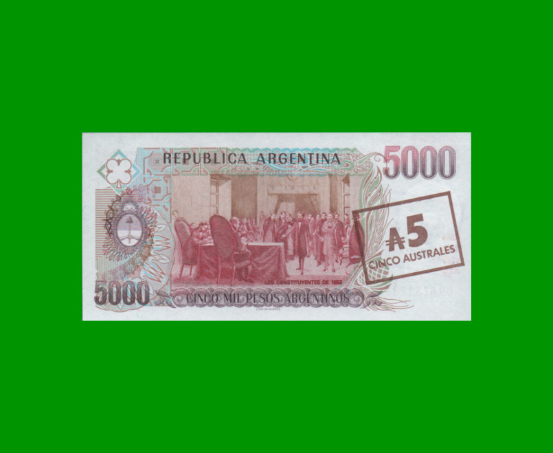 PESOS ARGENTINOS $5.000,00 RESELLADO A 5 AUSTRALES, BOT 2703, AÑO 1985, ESTADO EXCELENTE+.- - Imagen 2