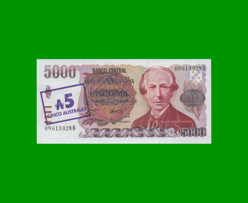 PESOS ARGENTINOS $5.000,00 RESELLADO A 5 AUSTRALES, BOT 2703a, AÑO 1985, ESTADO EXCELENTE+.-