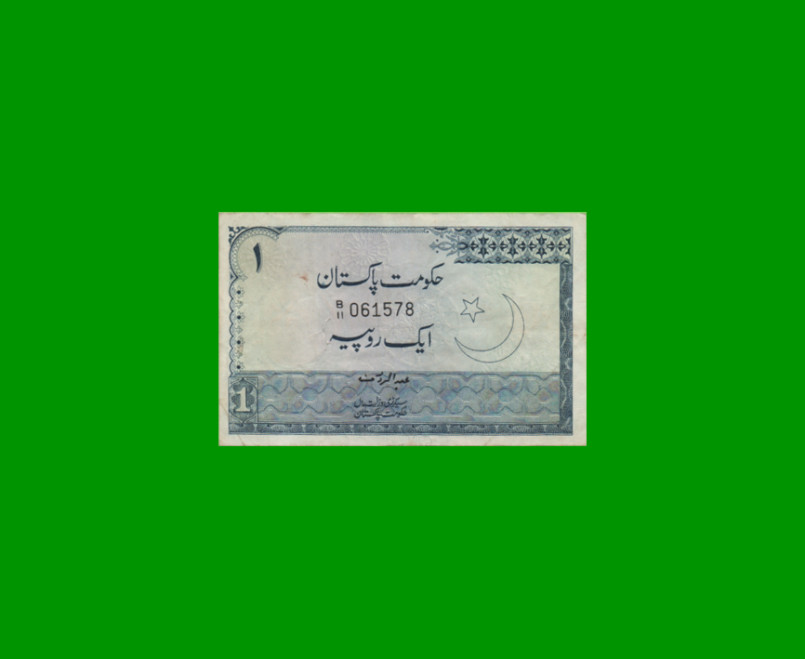 BILLETE DE PAKISTAN 1 RUPIA, PICK 24A, ESTADO MUY BUENO+ .-