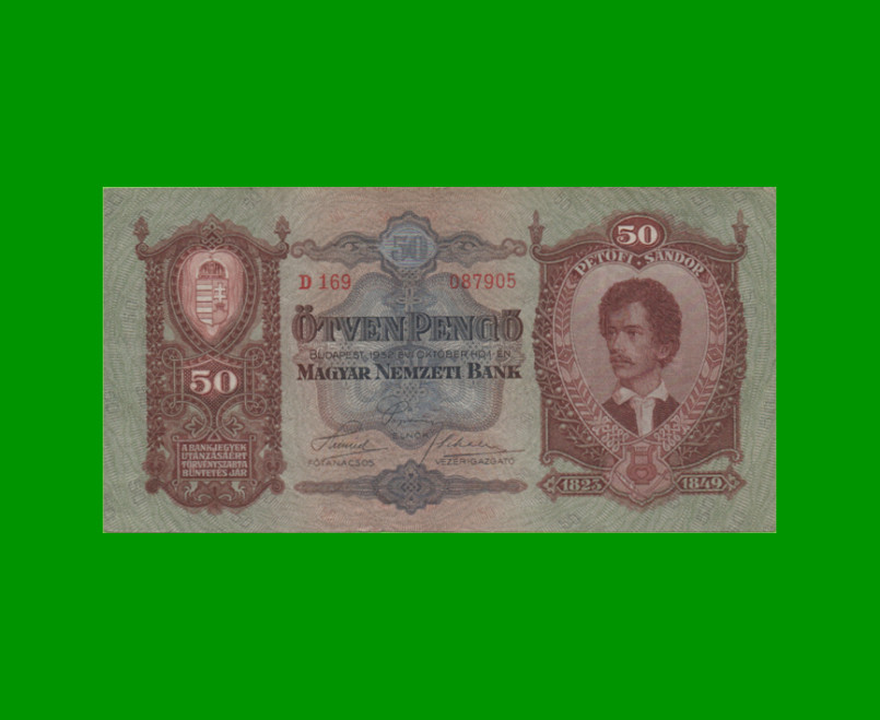 BILLETE DE HUNGRIA 50 PENGO, PICK 99 AÑO 1932 ESTADO MUY BUENO.-