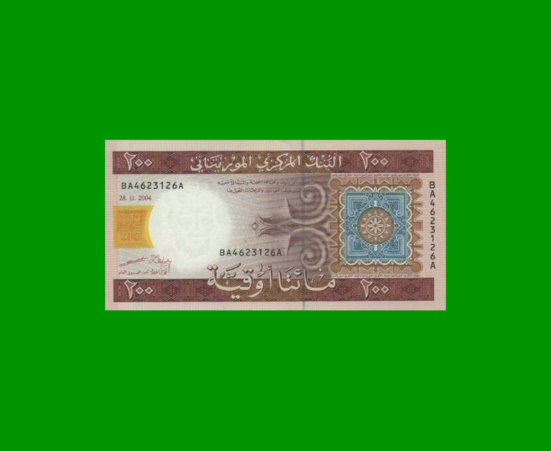 BILLETE DE MAURITANIA 200 OUGUIYA, PICK 11a, AÑO 2004, ESTADO SIN CIRCULAR.-