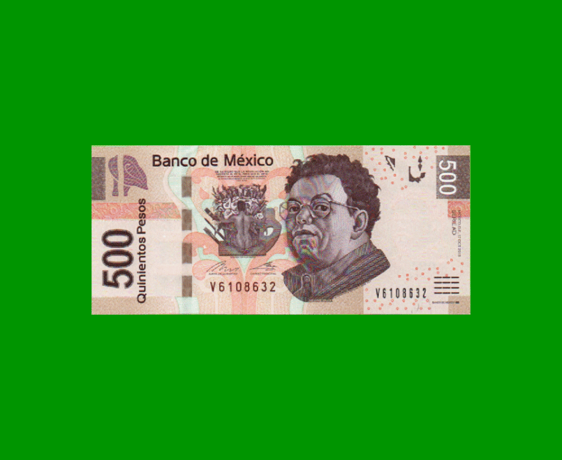 BILLETE DE MEXICO $500,00 PICK 126, AÑO 2013, ESTADO SIN CIRCULAR.-