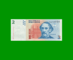 PESOS CONVERTIBLES 2do DISEÑO $2,00, BOT 3238, AÑO 2010, ESTADO SIN CIRCULAR.-