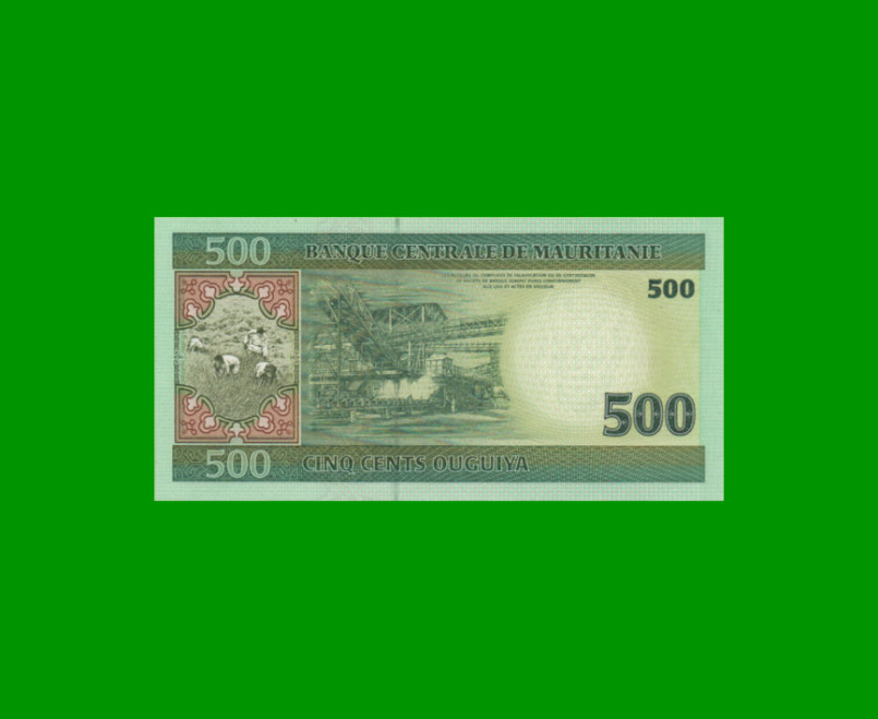 BILLETE DE MAURITANIA 500 OUGUIYA, PICK 12b, AÑO 2006, ESTADO SIN CIRCULAR.- - Imagen 2