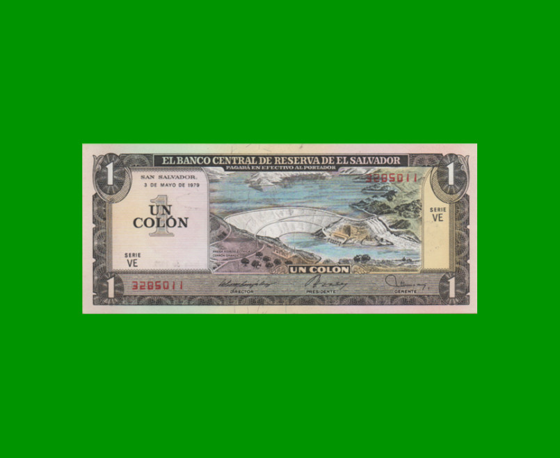 BILLETE DE EL SALVADOR 1 COLON, PICK 125b, AÑO 1979 ESTADO SIN CIRCULAR.-