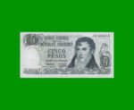 PESOS LEY 18.188 $5,00, BOT 2328, AÑO 1974, ESTADO EXCELENTE.-