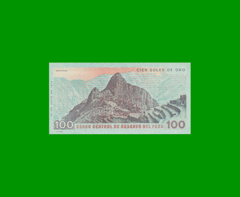 BILLETE DE PERU 100 SOLES, PICK 114, AÑO 1976, ESTADO SIN CIRCULAR.- - Imagen 2