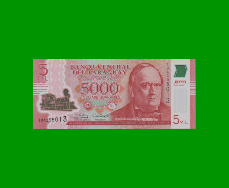 BILLETE DE PARAGUAY 5.000 GUARANIES POLYMERO, PICK 234c, AÑO 2017, ESTADO SIN CIRCULAR.-