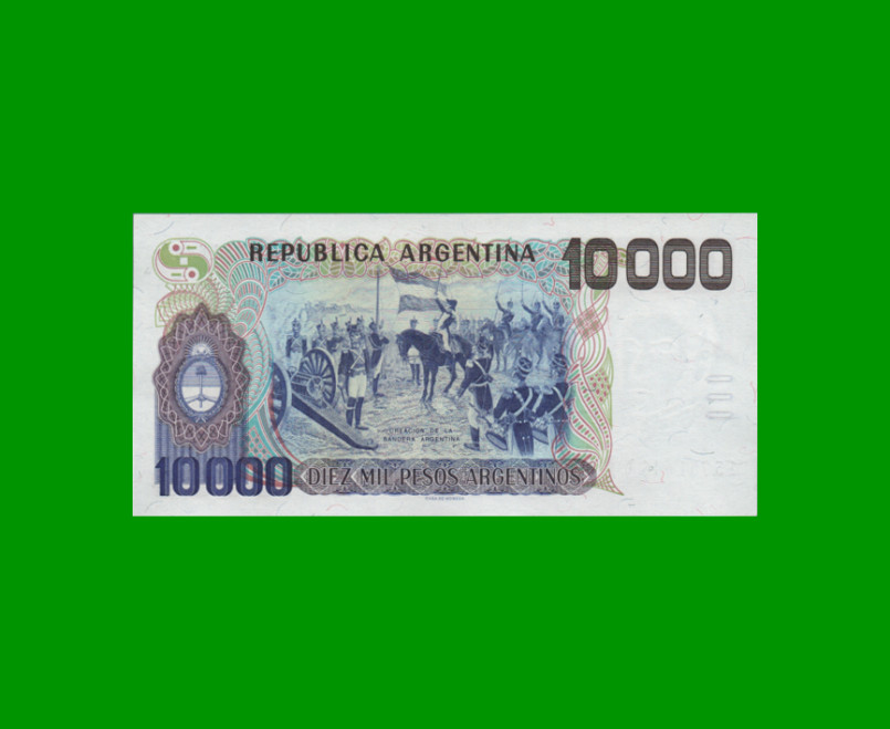 PESOS ARGENTINOS $10.000,00, BOT 2641, AÑO 1985, ESTADO EXCELENTE+ .- - Imagen 2