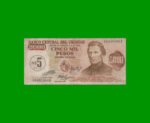 BILLETE DE URUGUAY $5.000 PESOS RESELLADO A 5 N$, PICK 57, AÑO 1975, ESTADO BUENO+.-