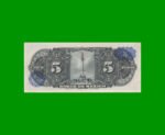 BILLETE DE MEXICO $5,00 PICK 57c, AÑO 1954, ESTADO EXCELENTE.- - Imagen 2