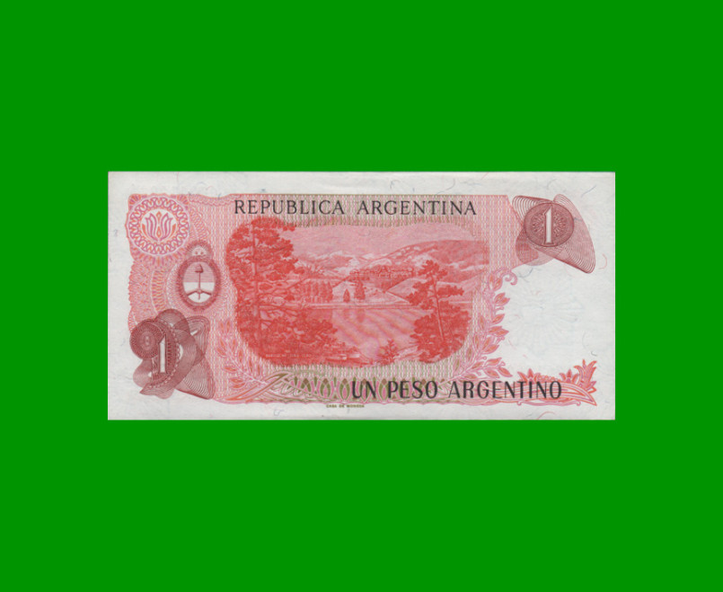 PESOS ARGENTINOS $1,00, BOT 2602, AÑO 1984, ESTADO EXCELENTE+ .- - Imagen 2