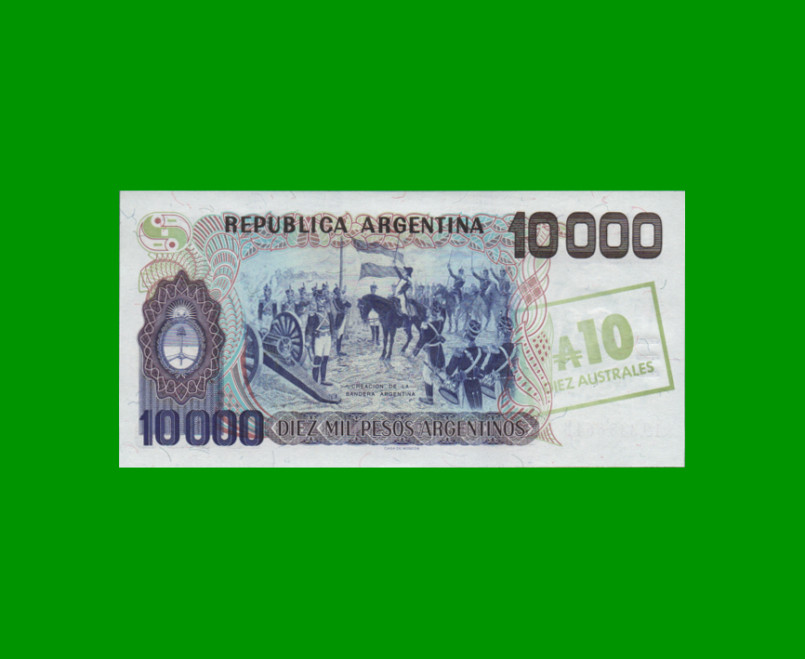 PESOS ARGENTINOS $10.000,00 RESELLADO A 10 AUSTRALES, BOT 2707, AÑO 1985, ESTADO EXCELENTE+.- - Imagen 2