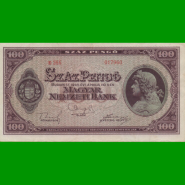 BILLETE DE HUNGRIA 100 PENGO, PICK 111b, AÑO 1945 ESTADO MUY BUENO.-