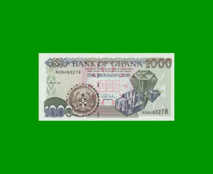 BILLETE DE GHANA 1.000 CEDIS, PICK 32, AÑO 2003 ESTADO SIN CIRCULAR.-