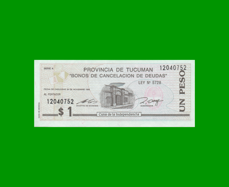 BONO DE TUCUMAN $ 1,00, EC 432, AÑO 1993, ESTADO SIN CIRCULAR.-