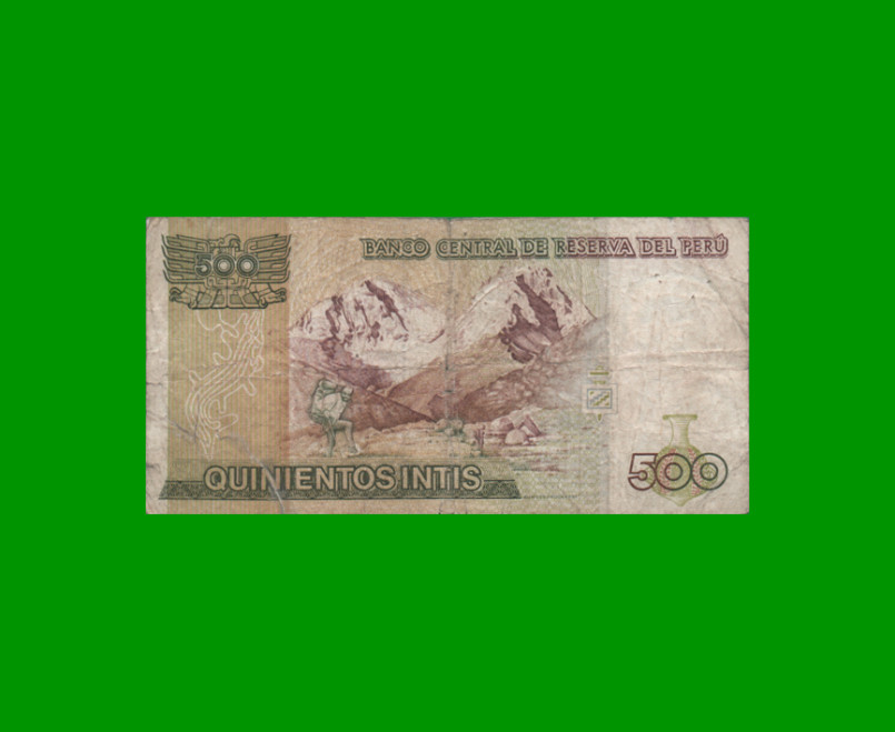 BILLETE DE PERU 500 INTIS, PICK 134a, AÑO 1985, ESTADO BUENO.- - Imagen 2