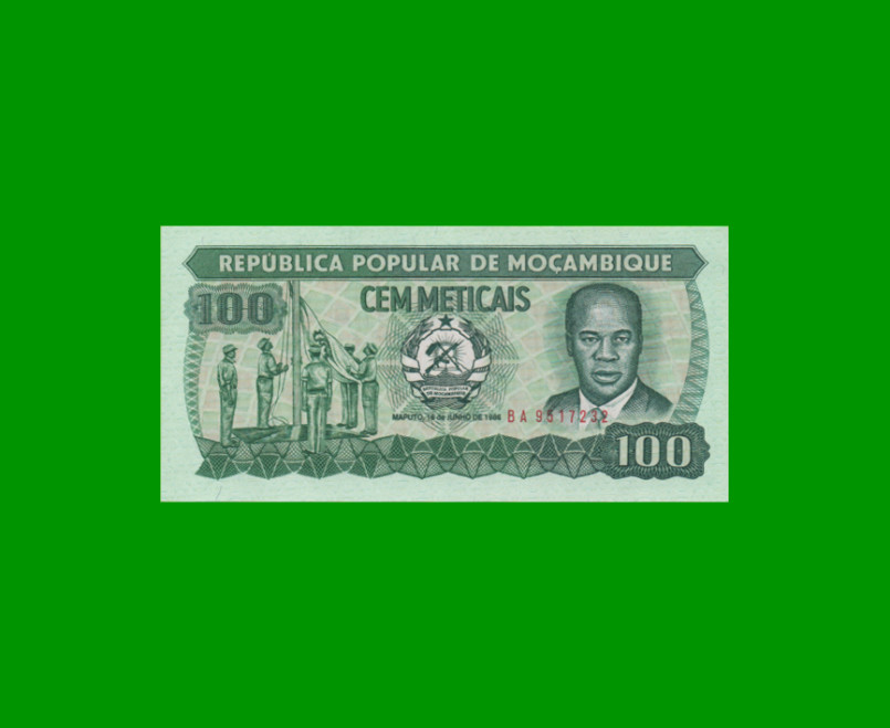 BILLETE DE MOZAMBIQUE 100 METICAIS, PICK 130b, AÑO 1986 ESTADO SIN CIRCULAR.-