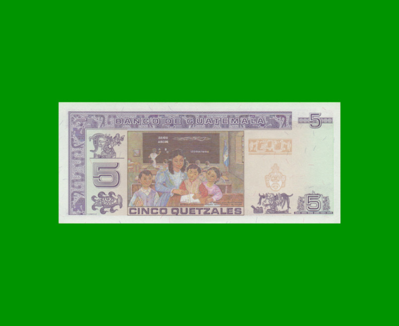 BILLETE DE GUATEMALA 5 QUETZALES, PICK 106c, AÑO 2007 ESTADO SIN CIRCULAR.- - Imagen 2